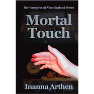Mortal Touch