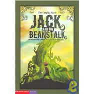 Jack and the Beanstalk : The Graphic Novel