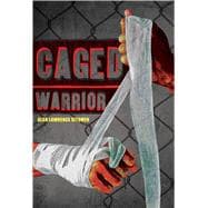 Caged Warrior