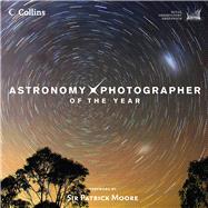 Astronomy Photographer of the Year Collection 1