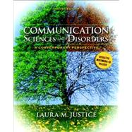 Communication Sciences and Disorders : A Contemporary Perspective