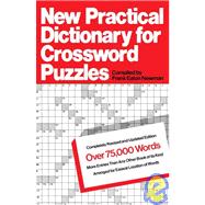 New Practical Dictionary for Crossword Puzzles More Than 75,000 Answers to Definitions