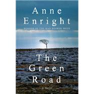 The Green Road A Novel