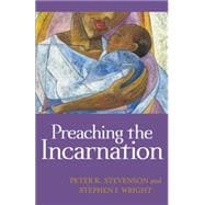 Preaching the Incarnation