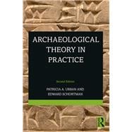 Archaeological Theory in Practice