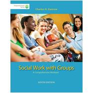 Brooks/Cole Empowerment Series: Social Work with Groups: A Comprehensive Worktext (Book Only), 9th Edition