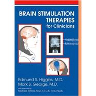 Brain Stimulation Therapies for the Clinicians