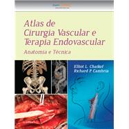 Atlas de Cirurgia Vascular e Terapia Endovascular