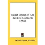 Higher Education And Business Standards