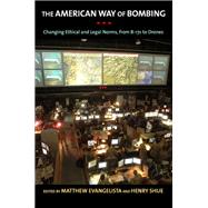 The American Way of Bombing