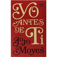 Yo antes de ti/ Me Before You