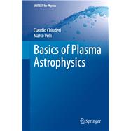 Basics of Plasma Astrophysics