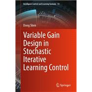 Variable Gain Design in Stochastic Iterative Learning Control