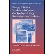 Energy Efficient Hardware-Software Co-Synthesis Using Reconfigurable Hardware