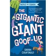 The Gigantic Giant Goof-up