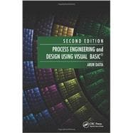 Process Engineering and Design Using Visual Basic«, Second Edition