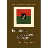 Emotion-Focused Therapy for Depression