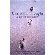 Christian Thought A Brief History