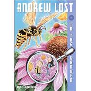 Andrew Lost #4: In the Garden