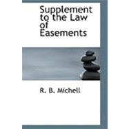 Supplement to the Law of Easements