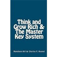 Think and Grow Rich and the Master Key System
