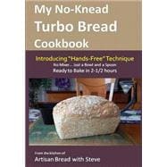 My No-knead Turbo Bread Cookbook Introducing Hands-free Technique
