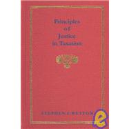 Principles of Justice in Taxation,9781584772804