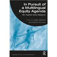 In Pursuit of a Multilingual Equity Agenda