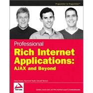 Professional Rich Internet Applications : AJAX and Beyond