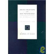 Object Relations and Self Psychology An Introduction,9780534362805
