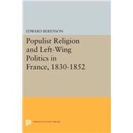 Populist Religion and Left-wing Politics in France, 1830-1852