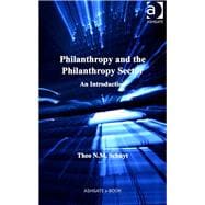 Philanthropy and the Philanthropy Sector: An Introduction