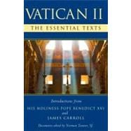 Vatican II The Essential Texts