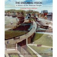 The Enduring Vision A History of the American People, Concise