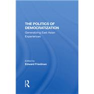 The Politics Of Democratization