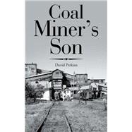 Coal Miner’s Son
