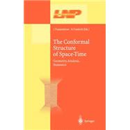 The Conformal Structure of Space-Time,9783540442806
