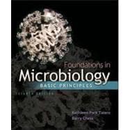 Foundations in Microbiology : Basic Principles