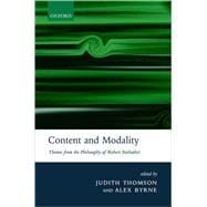 Content and Modality Themes from the Philosophy of Robert Stalnaker