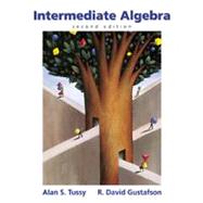Intermediate Algebra (with CD-ROM, BCA Tutorial, TLE Student Guide, BCA Student Guide, and InfoTrac)