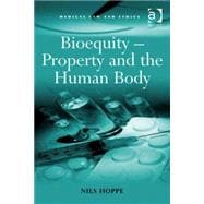 Bioequity û Property and the Human Body