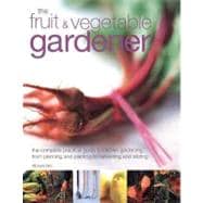 The Fruit & Vegetable Gardener