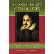 Shakespeare's Other Lives