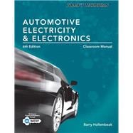 Today's Technician: Automotive Electricity and Electronics, Classroom and Shop Manual Pack