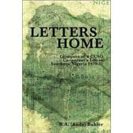 Letters Home: Glimpses of a Cuso Cooperant's Life in Southern Nigeria 1970-1971