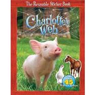Charlotte's Web The Reusable Sticker Book
