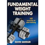 Fundamental Weight Training