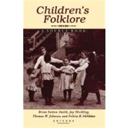 Children's Folklore : A Source Book