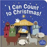 I Can Count to Christmas! An Interactive Number Learning Story