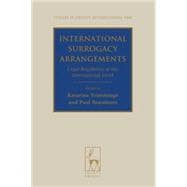 International Surrogacy Arrangements Legal Regulation at the International Level,9781849462808